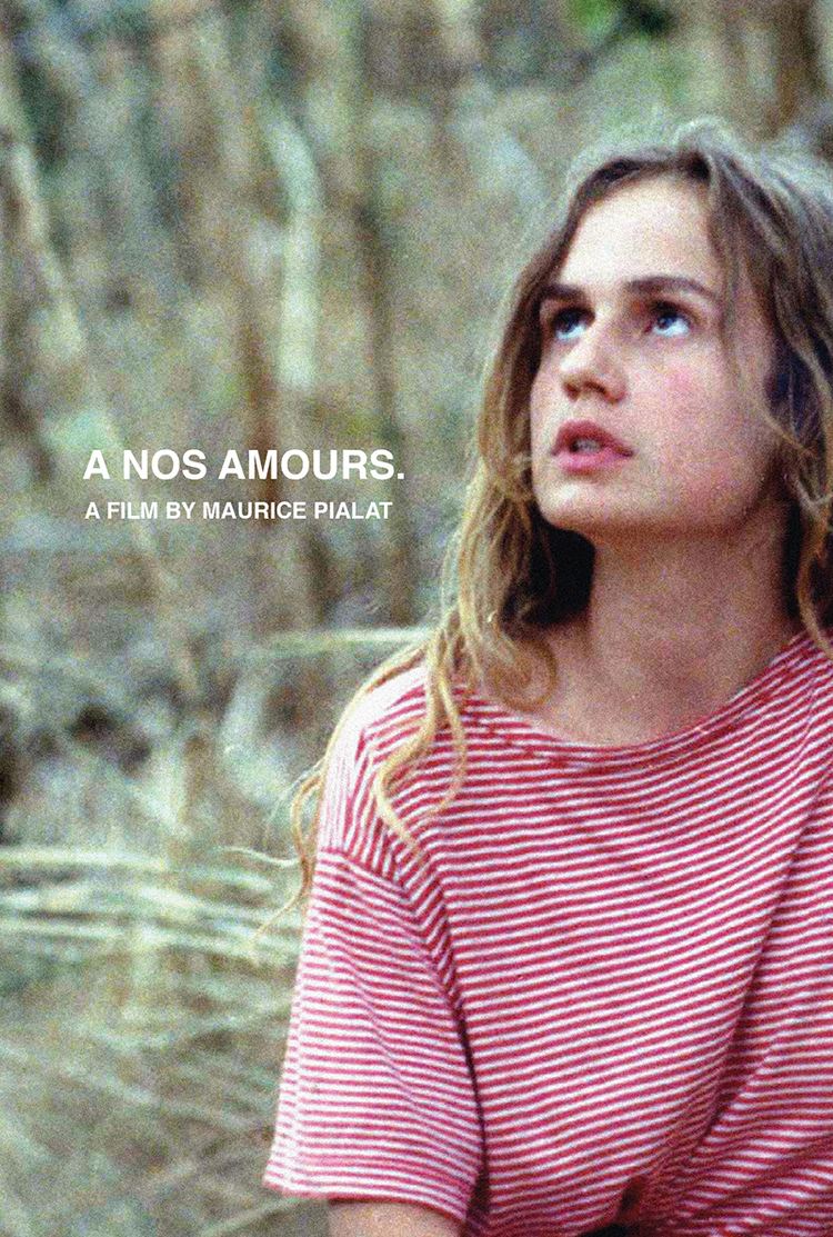 À Nos Amours Cinemasparagus nos amours Dossier The Pialat Code PialatGodard