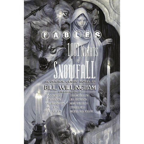 1001 Nights of Snowfall Fables 1001 Nights of Snowfall by Bill Willingham Reviews