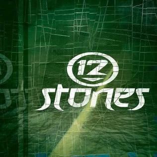 12 Stones httpsuploadwikimediaorgwikipediaenddc12