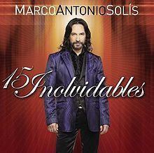 15 Inolvidables (Marco Antonio Solís album) httpsuploadwikimediaorgwikipediaenthumbb
