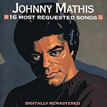 16 Most Requested Songs (Johnny Mathis album) httpsuploadwikimediaorgwikipediaenthumb0