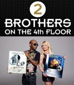 2 brothers. Brothers on the 4th. Brothers the 4th Floor. 2 Brothers on the 4th Floor. Brothers on the 4th Floor.