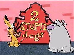 2 Stupid Dogs 2 Stupid Dogs Wikipedia