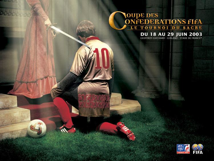 2003 FIFA Confederations Cup La Coupe des Confdrations FIFA Confederations Cup France 2003 by