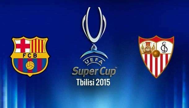 2015 UEFA Super Cup wwwbarcelonafcblogcombarcelonawpcontentuploa