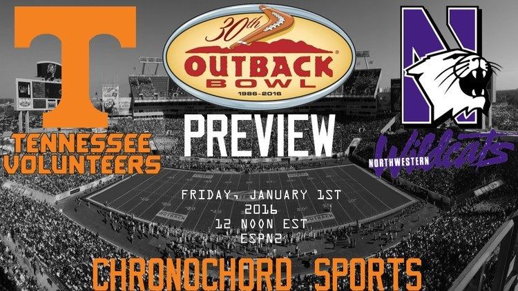 2016 Outback Bowl Tennessee Volunteers 2016 Outback Bowl Preview Jan 1st vs