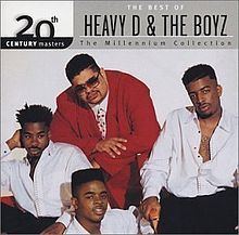 20th Century Masters – The Millennium Collection: The Best of Heavy D & The Boyz httpsuploadwikimediaorgwikipediaenthumb6