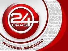 24 Oras Northern Mindanao httpsuploadwikimediaorgwikipediaenthumb6