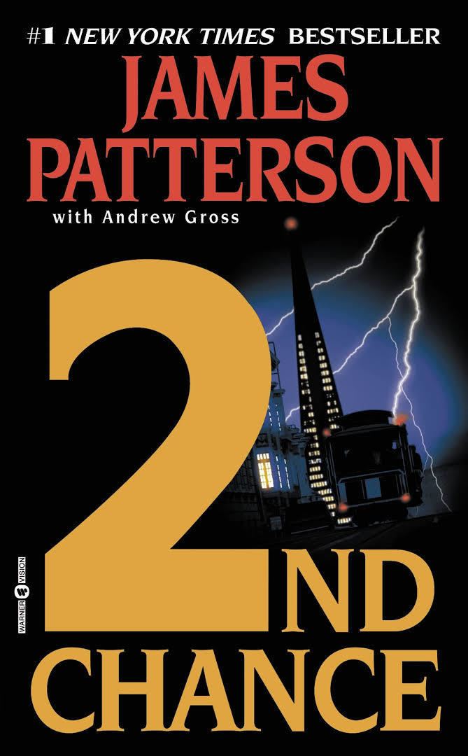 2nd Chance (Patterson novel) t3gstaticcomimagesqtbnANd9GcQ6nCaR6zKlQIoWJe