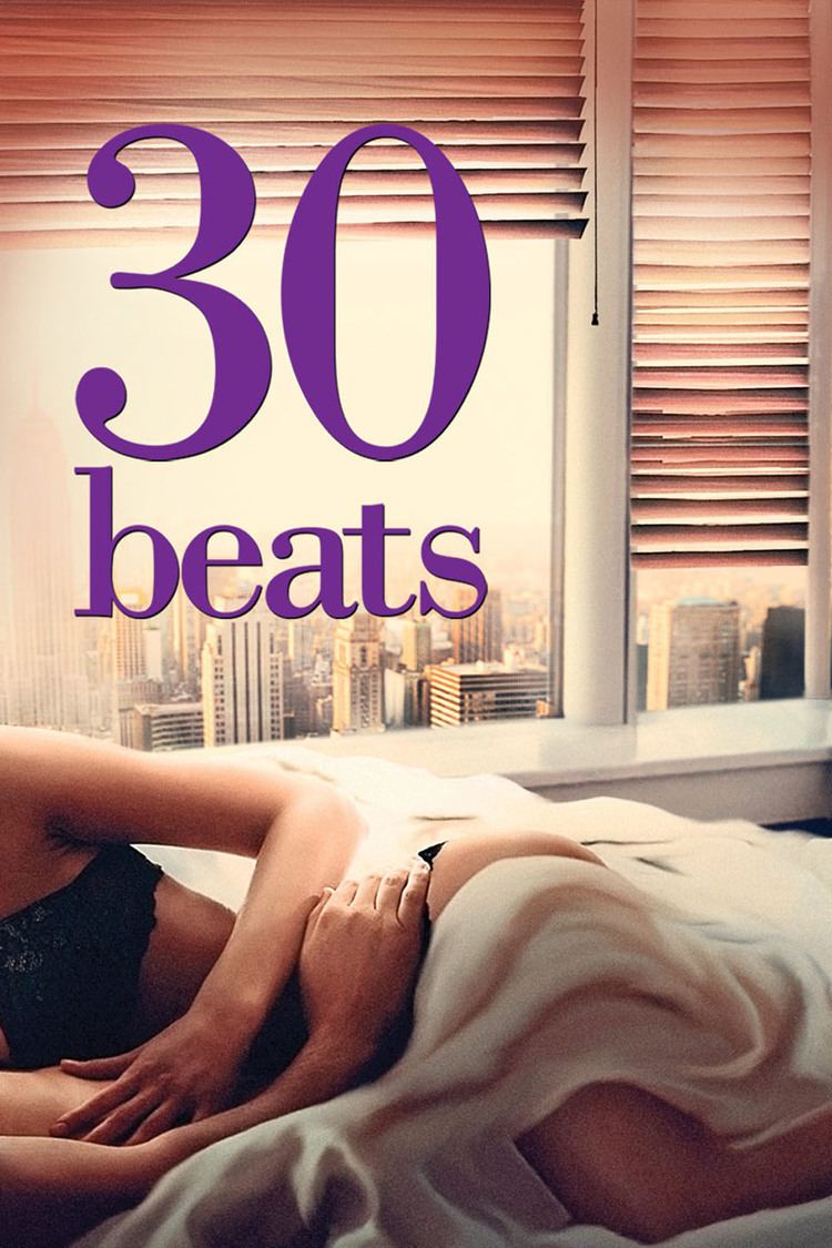 30 Beats wwwgstaticcomtvthumbmovieposters9097885p909