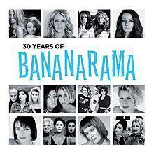 30 Years of Bananarama httpsuploadwikimediaorgwikipediaenthumb0