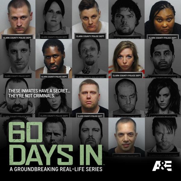 A promotional image from the new A&E show, "60 Days In," which focuses on the Clark County jail.