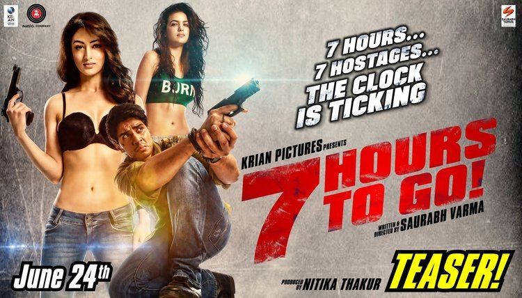 7 Hours to Go 7 HOURS TO GO OFFICIAL TEASER SHIV PANDIT SANDEEPA DHAR