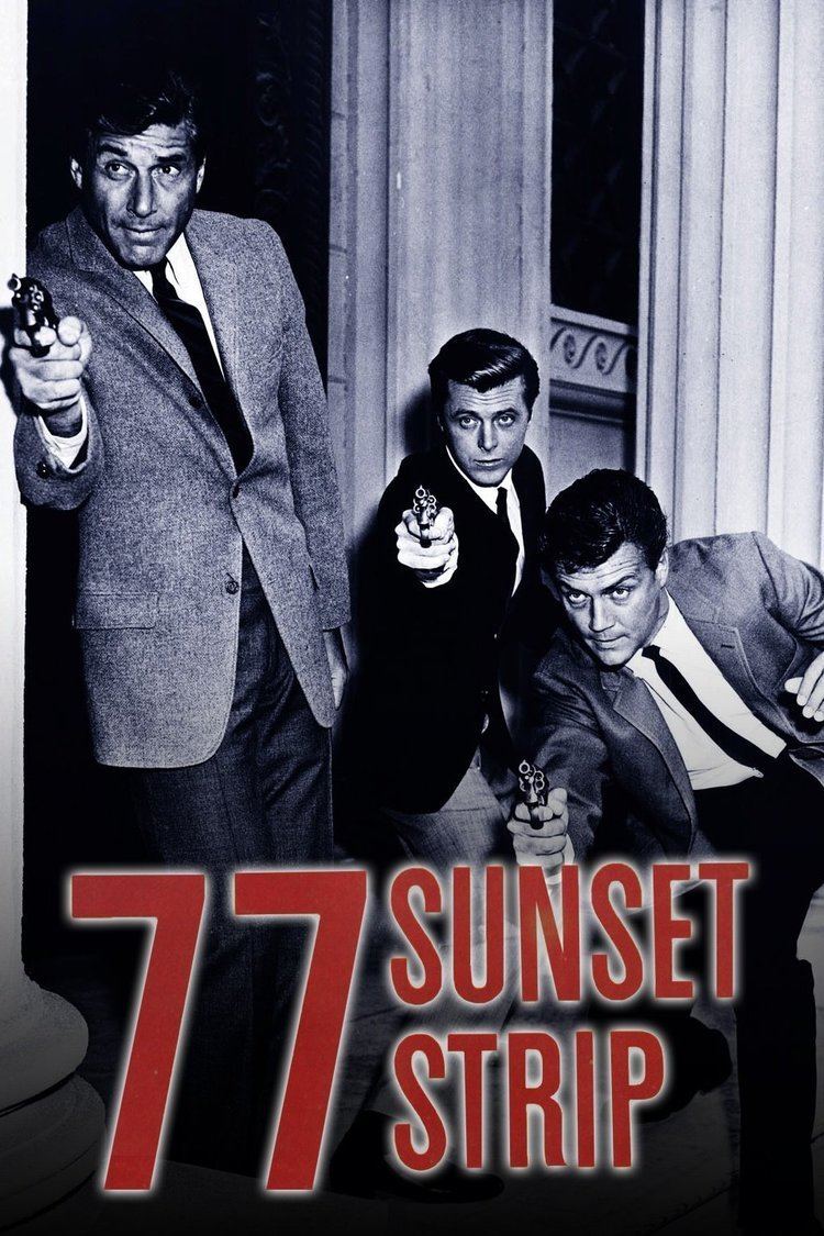 77 Sunset Strip is an American television private detective series created ...