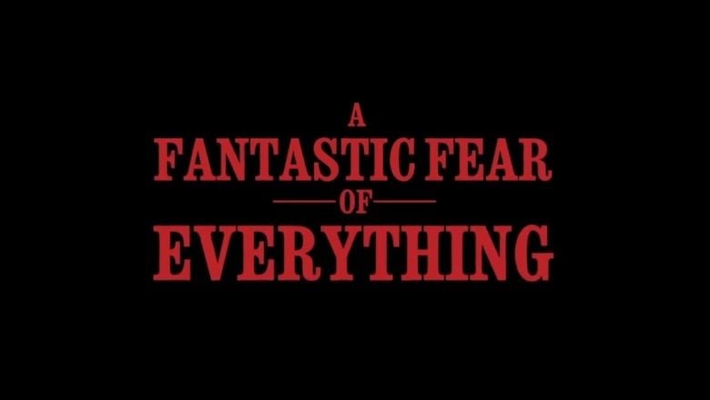 A Fantastic Fear of Everything movie scenes