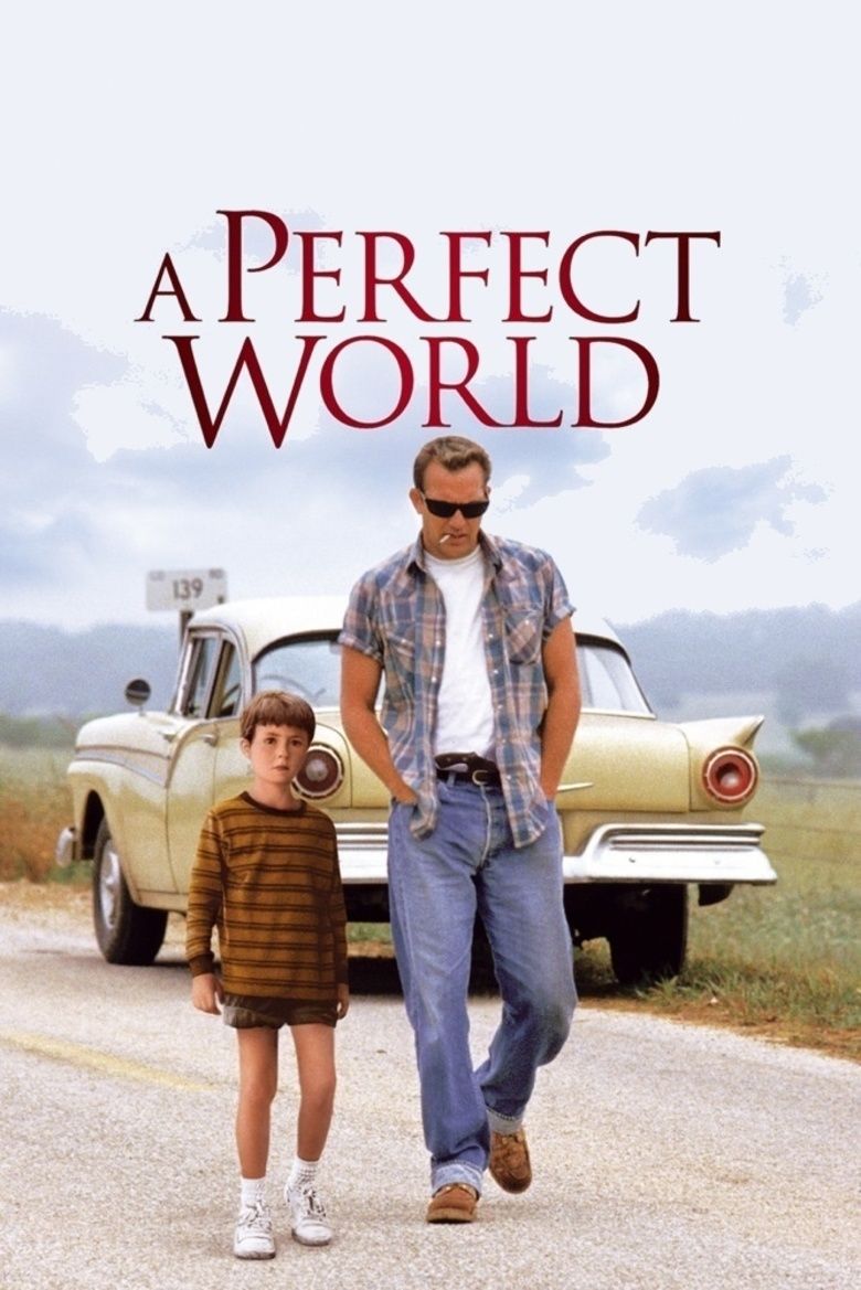 A Perfect World movie poster
