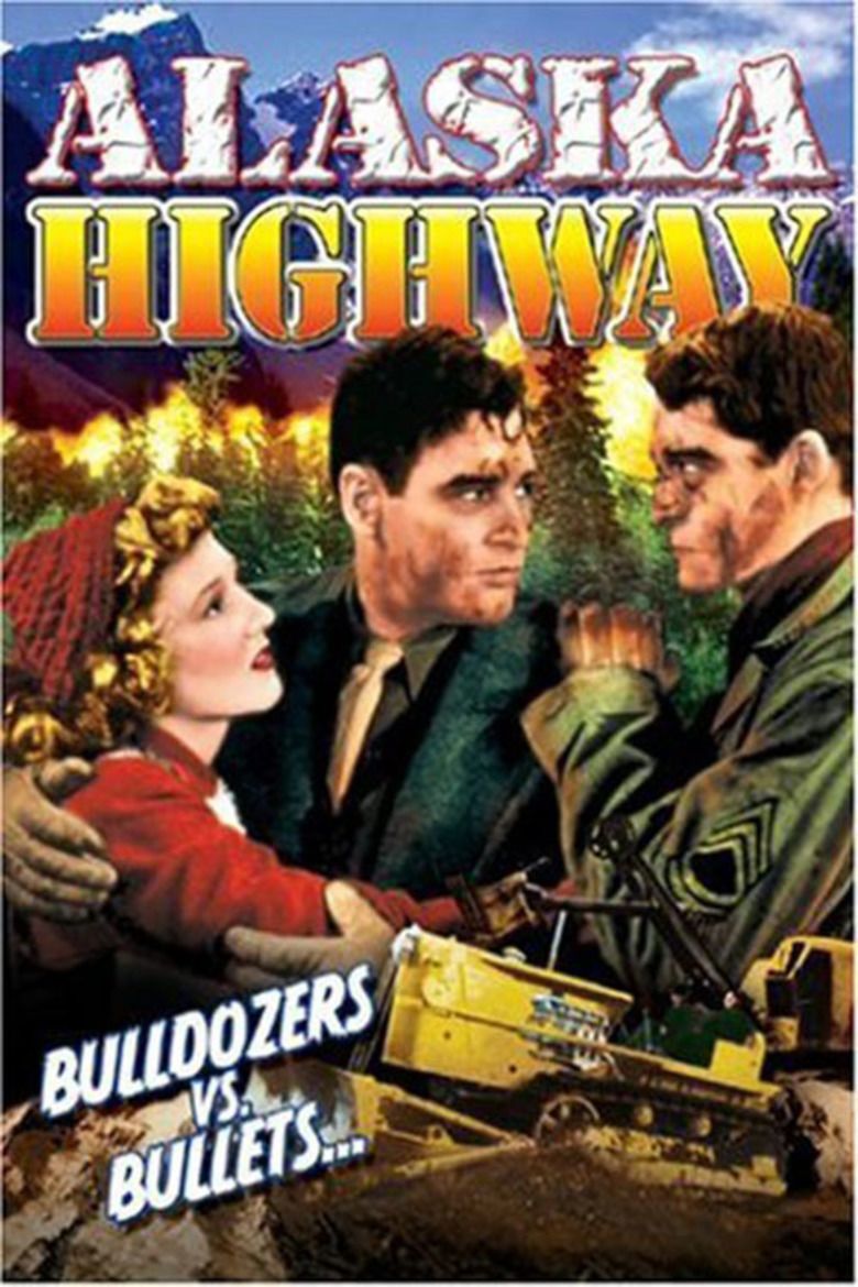 Alaska Highway (film) movie poster