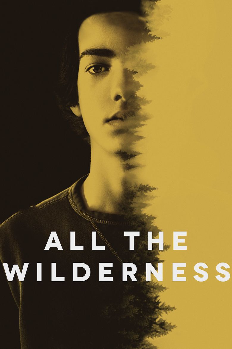 All the Wilderness movie poster