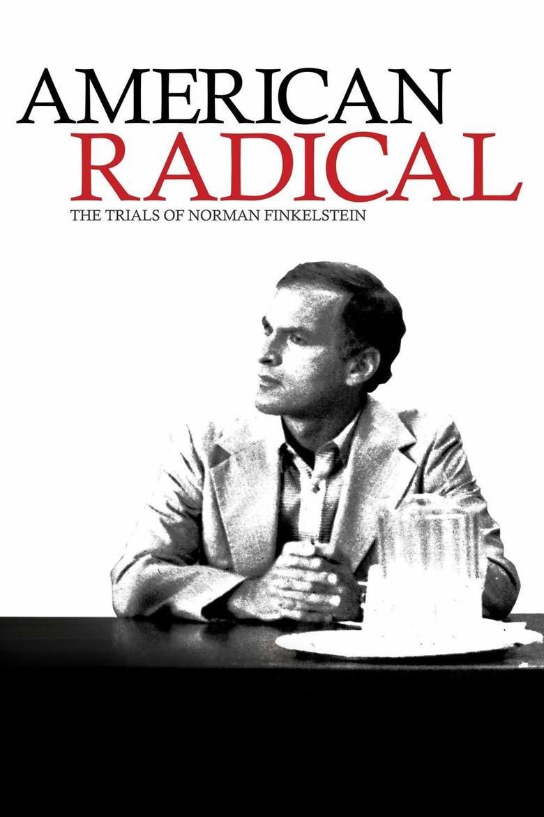 American Radical: The Trials of Norman Finkelstein movie poster