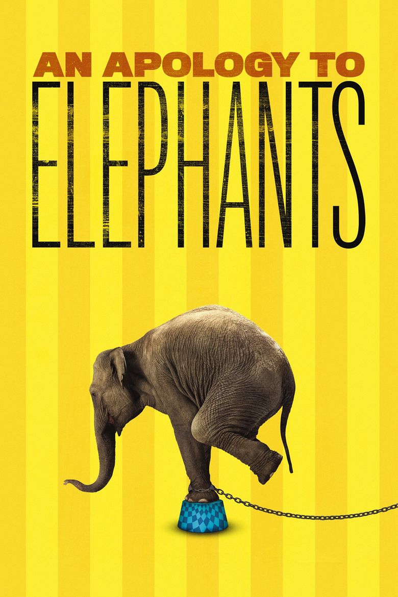 An Apology to Elephants movie poster