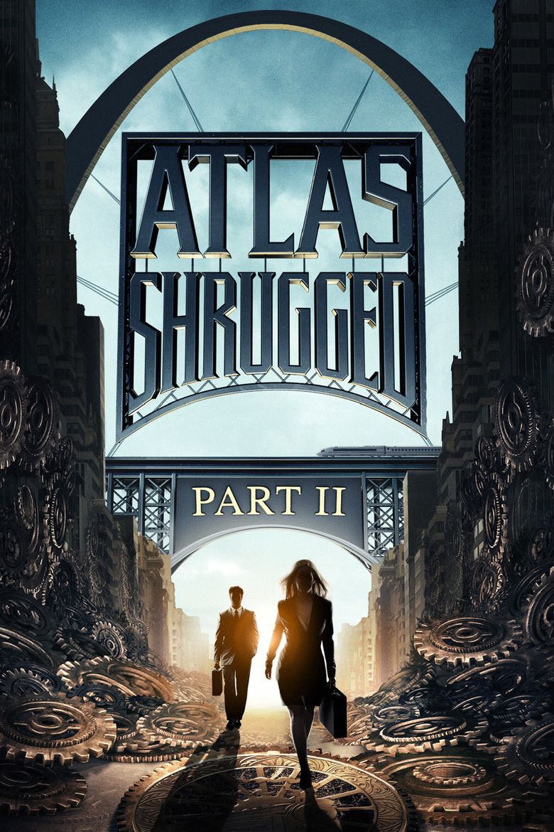 Atlas Shrugged: Part II movie poster