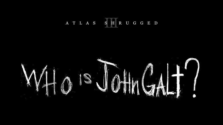 Atlas Shrugged Part III: Who Is John Galt movie scenes
