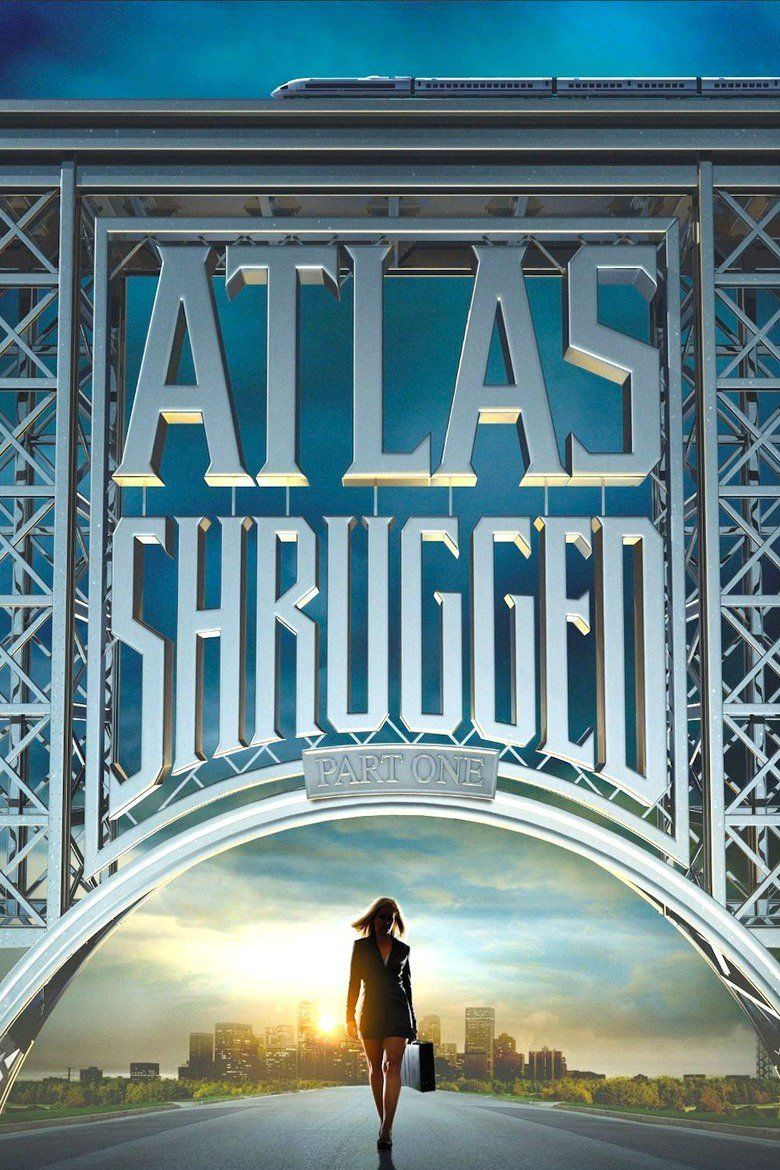 Atlas Shrugged (film series) movie poster
