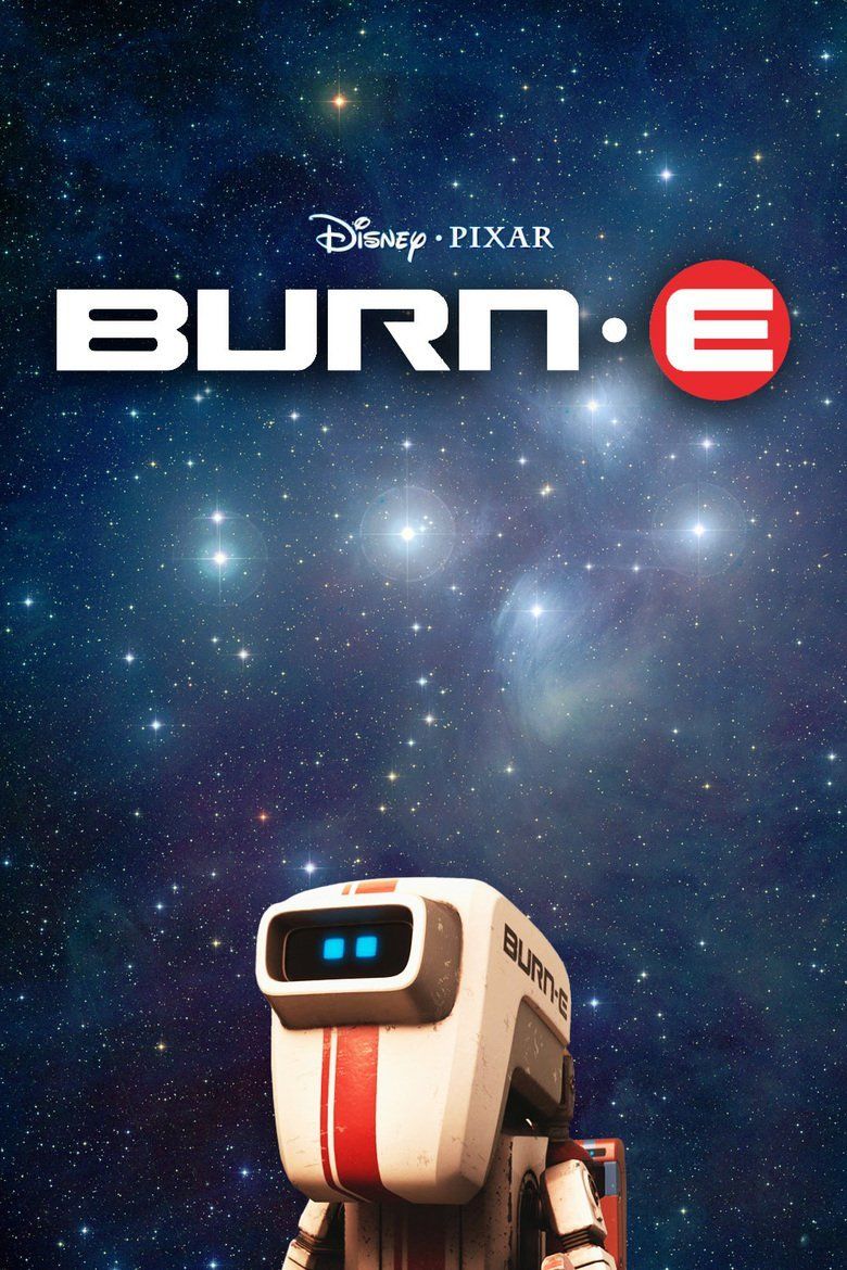 BURN E movie poster