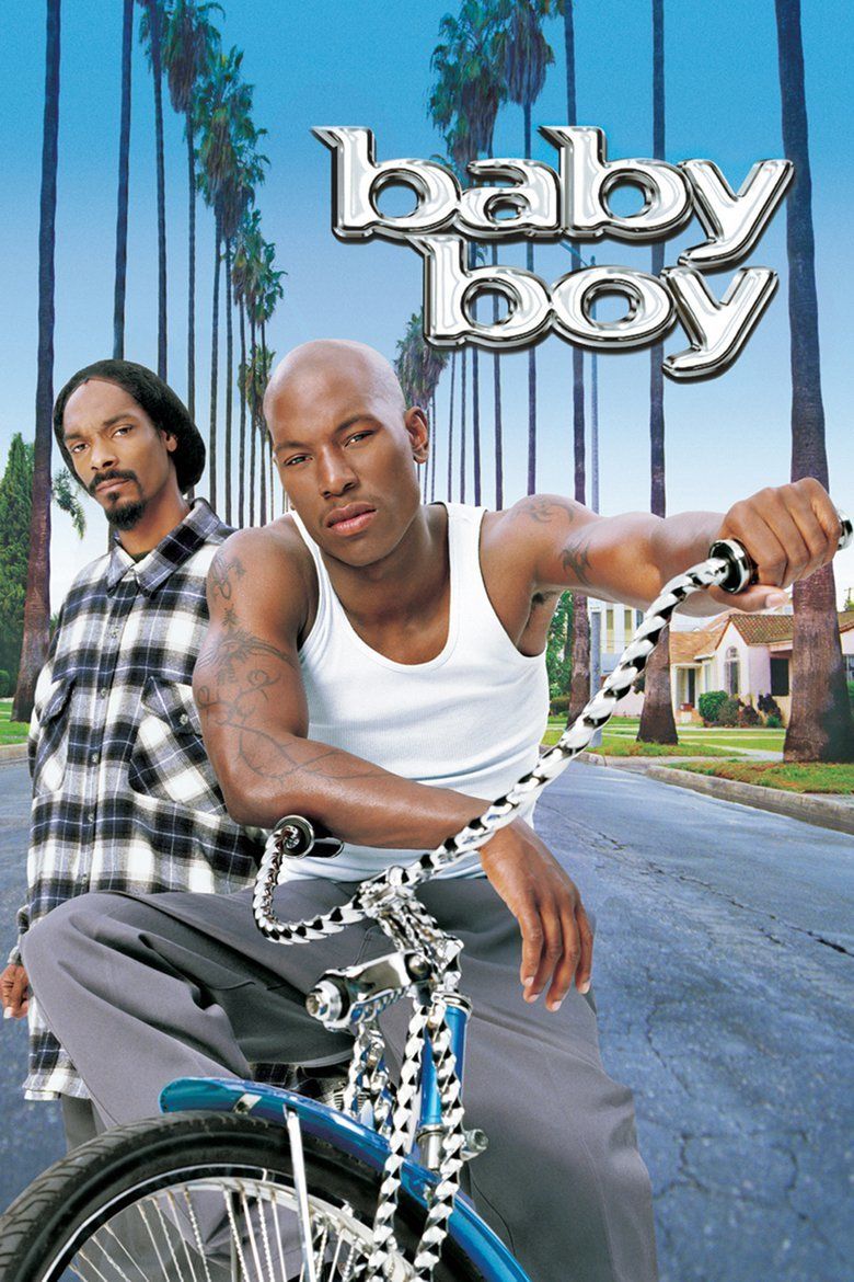 A movie poster of Baby Boy (2001) featuring Snoop Dogg as Rodney on the left & Tyrese Gibson as Joseph Summers on the right.