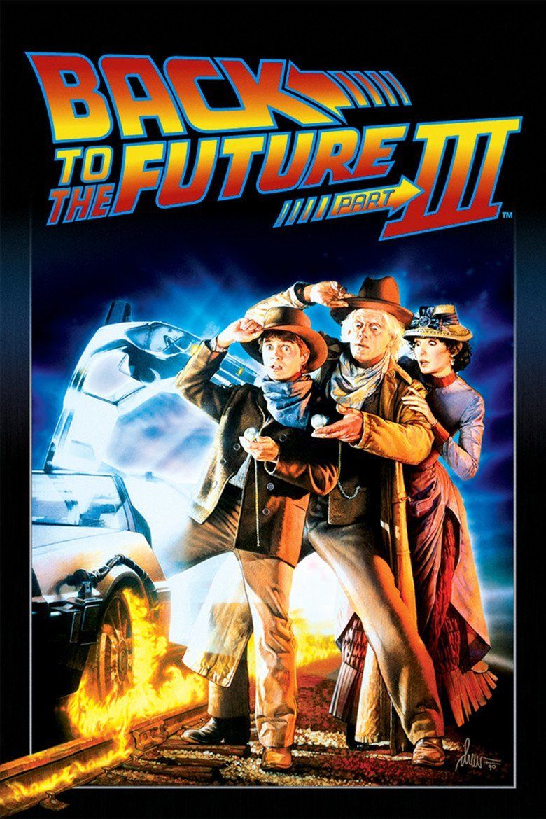 Back to the Future Part III movie poster