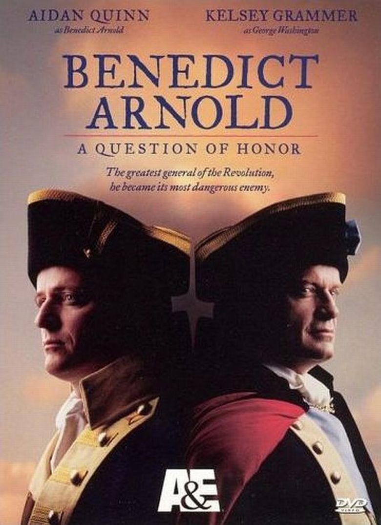 Benedict Arnold: A Question of Honor movie poster