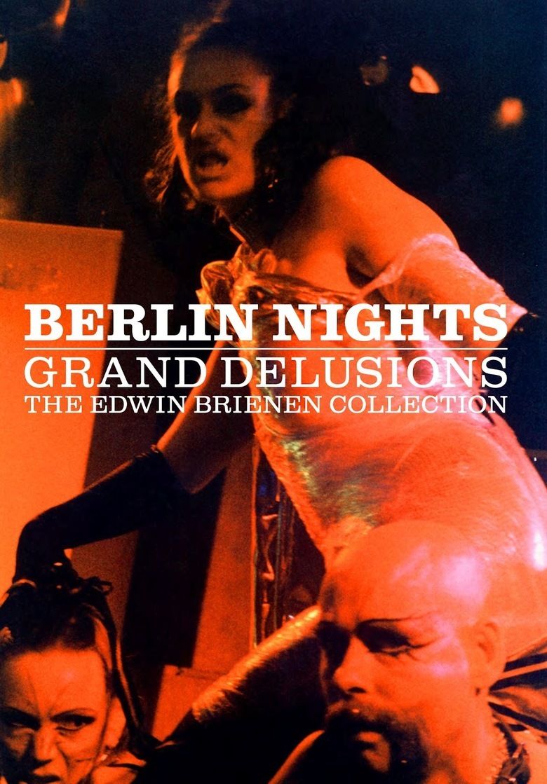 Berlin Nights Grand Delusions movie poster