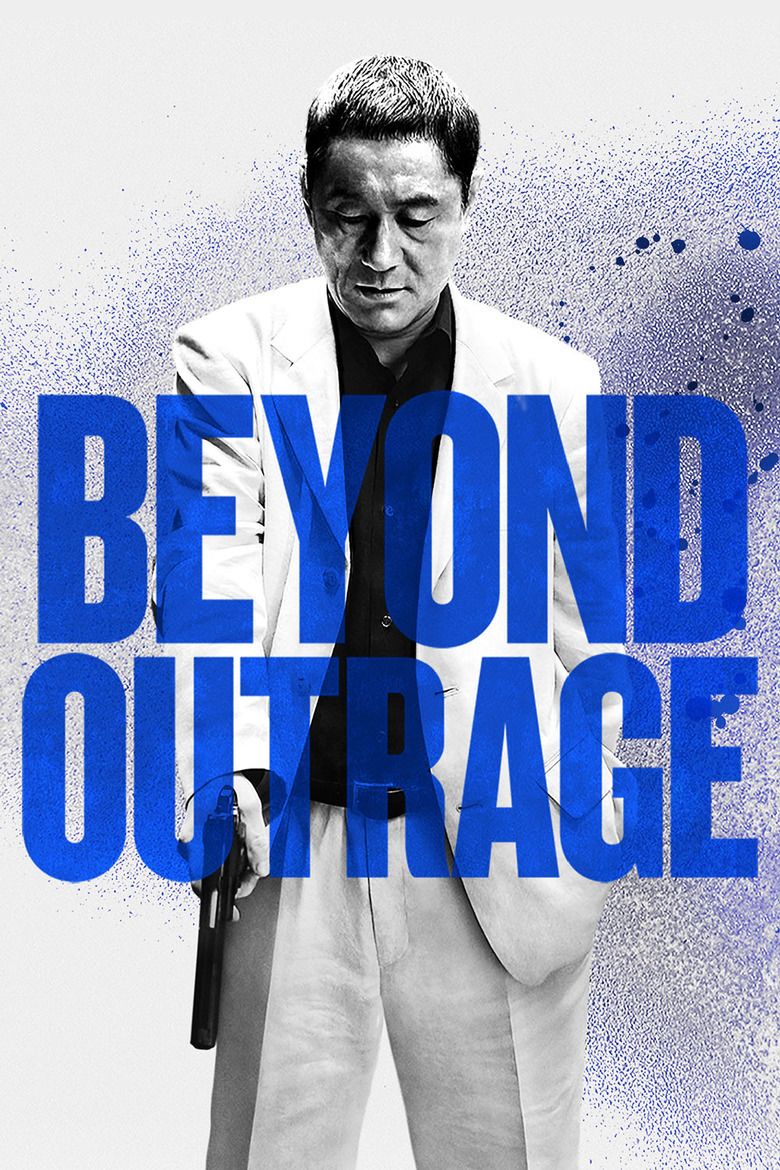 Beyond Outrage movie poster