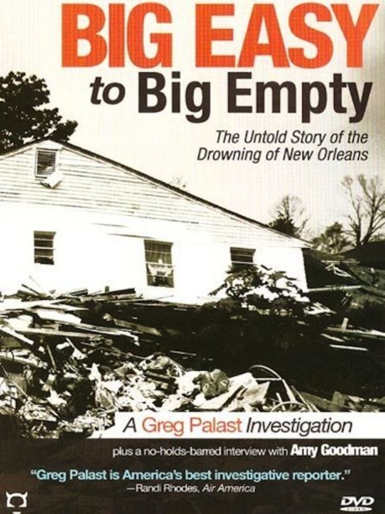 Big Easy to Big Empty: The Untold Story of the Drowning of New Orleans movie poster