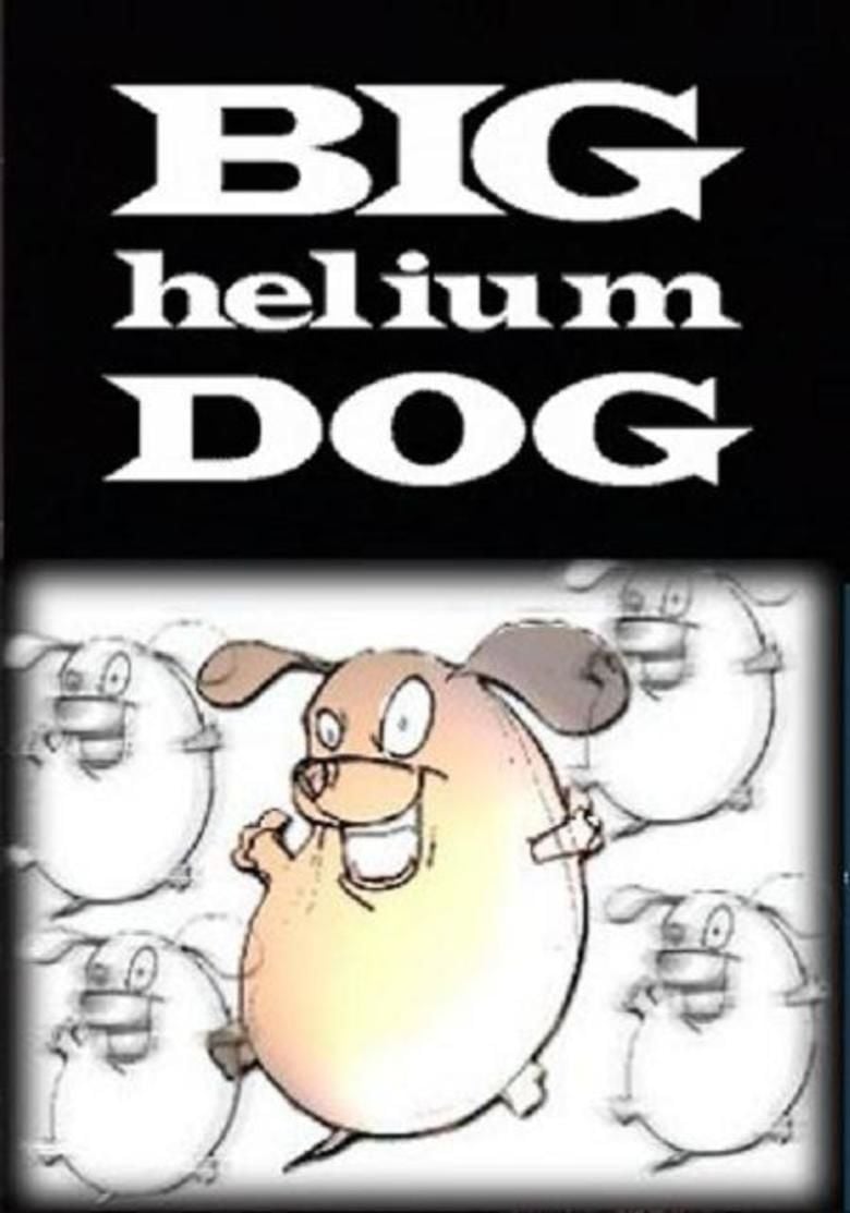 Big Helium Dog movie poster