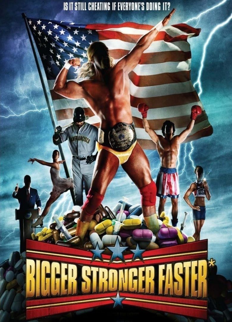 Bigger, Stronger, Faster* movie poster