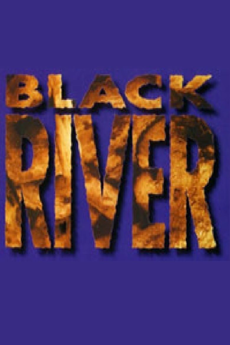 Black River (1993 film) movie poster