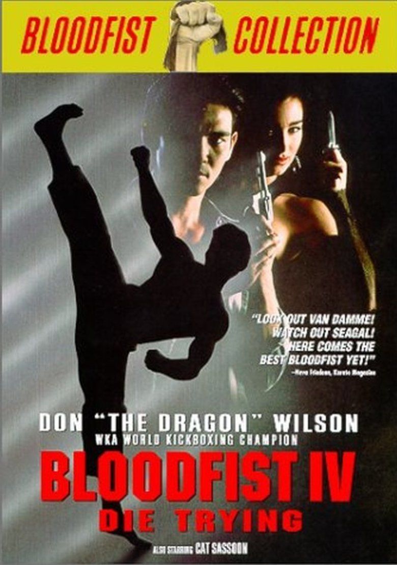 Bloodfist IV: Die Trying movie poster