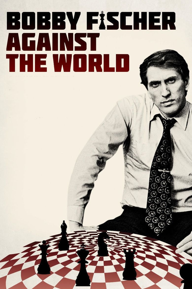 Bobby Fischer Against the World movie poster