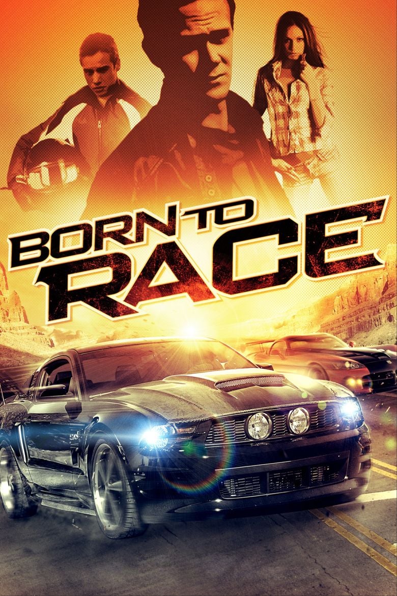 Born to Race (2011 film) movie poster