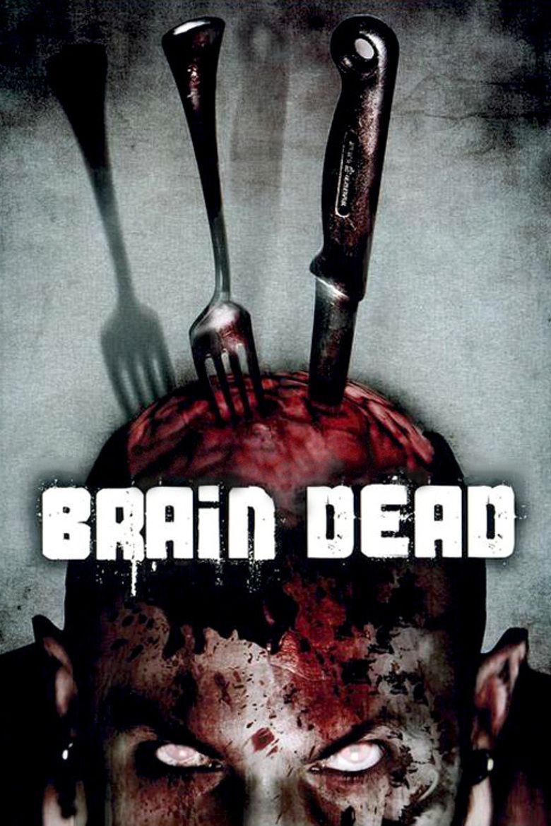 Brain Dead (2007 film) movie poster