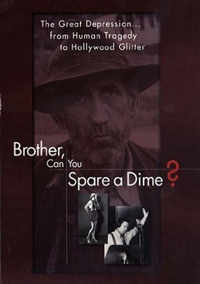 Brother, Can You Spare a Dime (film) movie poster