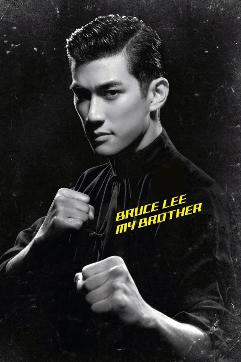 Bruce Lee, My Brother movie poster