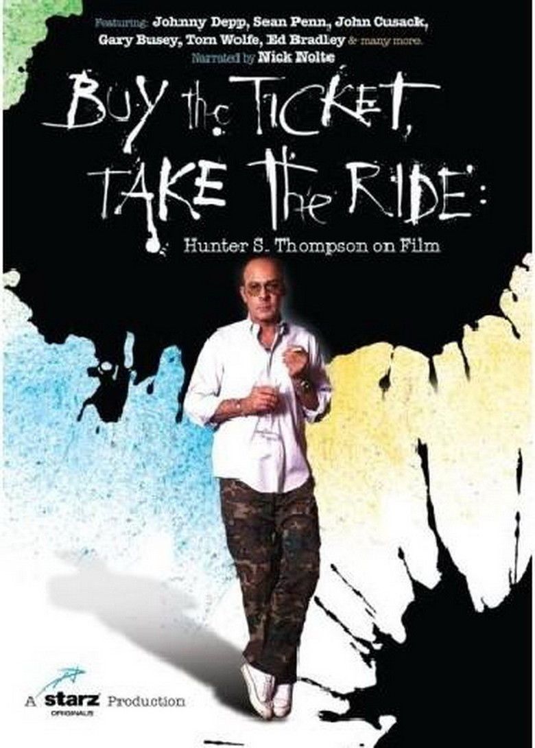 Buy the Ticket, Take the Ride: Hunter S Thompson on Film movie poster