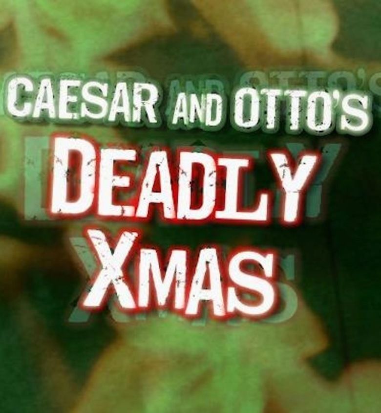 Caesar and Ottos Deadly Christmas movie poster