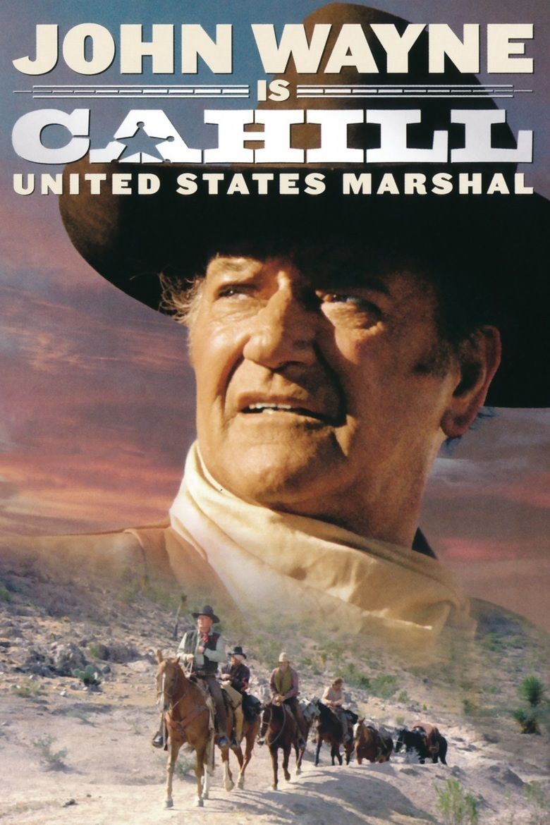 Cahill US Marshal movie poster