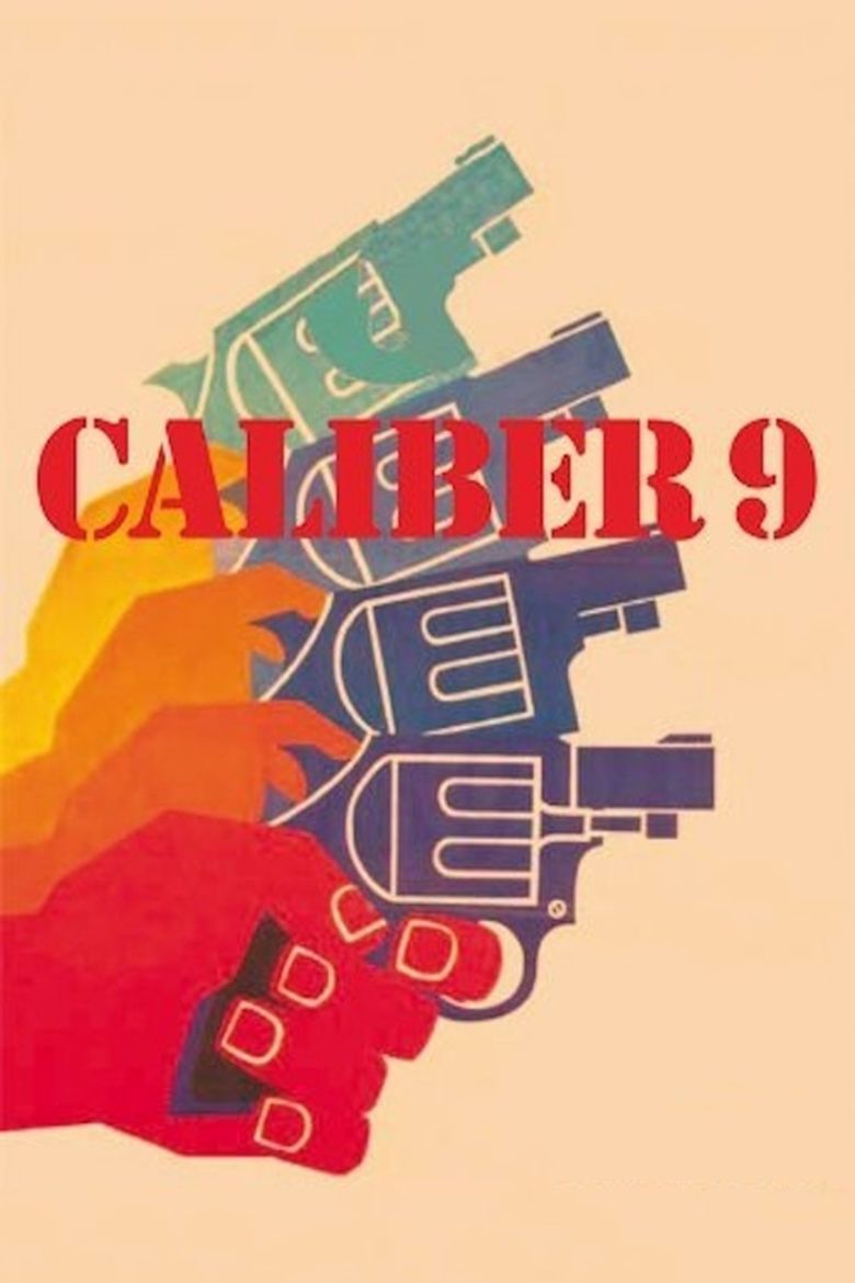 Caliber 9 movie poster