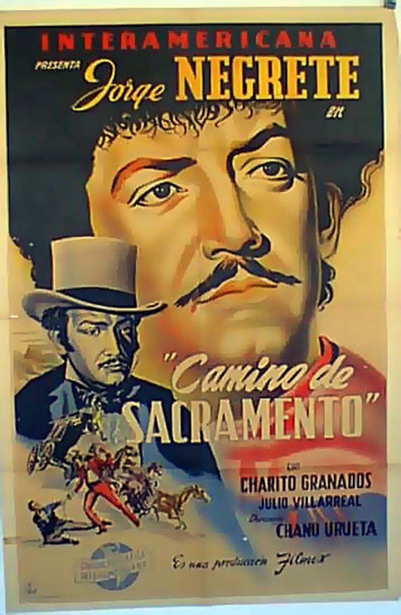 Camino de Sacramento movie poster