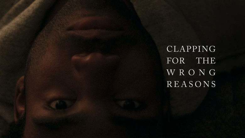 Clapping for the Wrong Reasons movie scenes