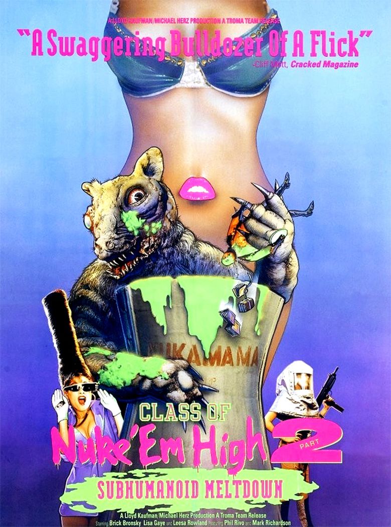 Class of Nuke Em High 2: Subhumanoid Meltdown movie poster